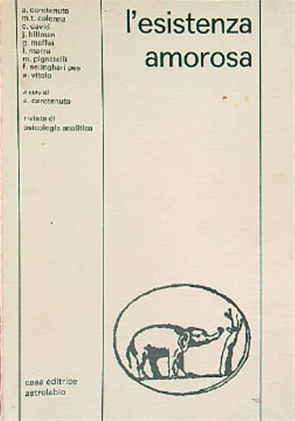 L' esistenza amorosa - A. Carotenuto - copertina