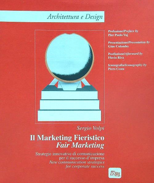 Il marketing fieristico. Fair Marketing