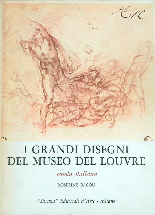 I grandi disegni del museo del Louvre. Scuola italiana. Vol 1