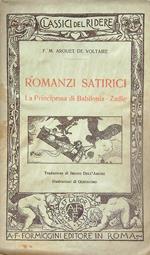 Romanzi satirici. La Principessa di Babilonia - Zadig