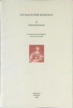 Un bacio per Rossana