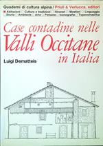 Case contadine nelle Valli Occitane in Italia