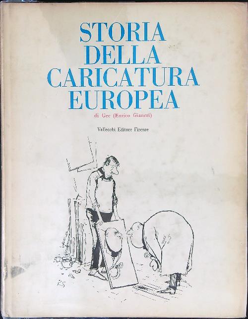 Storia della caricatura Europea - Enrico Gianeri - copertina