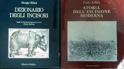 Dizionario degli incisori.  Storia dell'incisione moderna. 2vv - Giorgio Milesi - copertina
