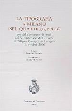 La tipografia a Milano nel Quattrocento: atti del Convegno
