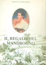 Il regalo del Mandrogno
