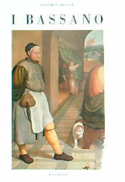 I Bassano. 2vv - Edoardo Arslan - copertina