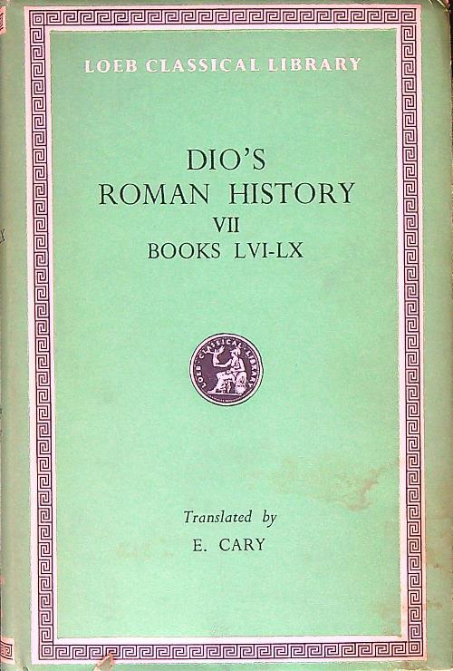 Dio's Roman History. Vol VII. Books LVI-LX - copertina