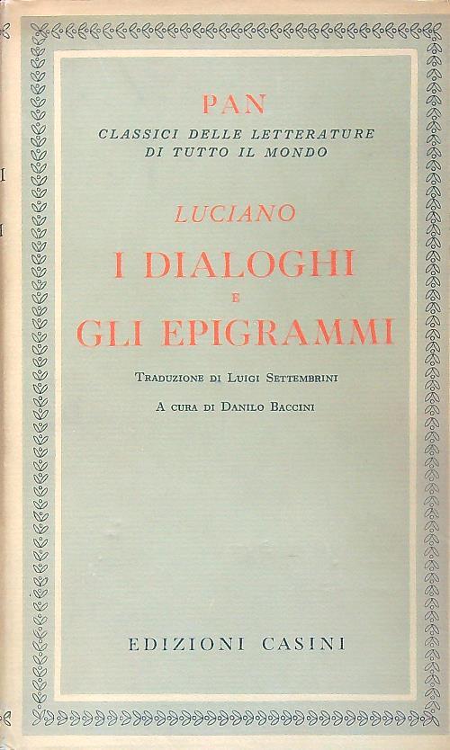 I dialoghi e gli epigrammi  - Luciano - copertina