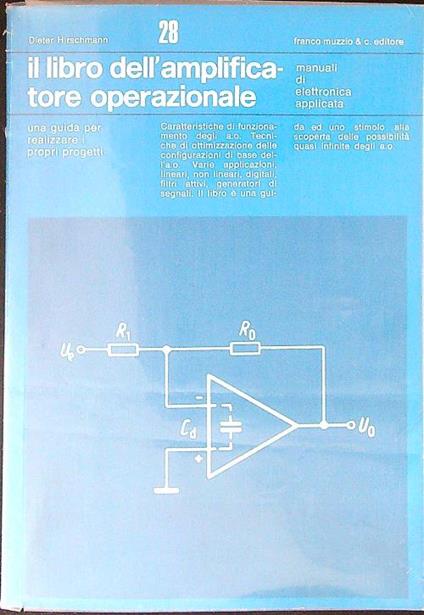 Il  libro dell'amplificatore operazionale - Dieter Hirschmann - copertina