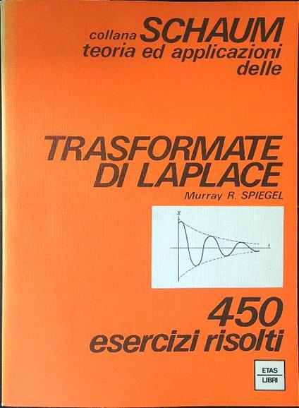 Trasformate di laplace - Murray R. Spiegel - copertina