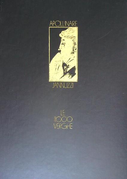 Le 11.000 verghe - Apollinaire - copertina