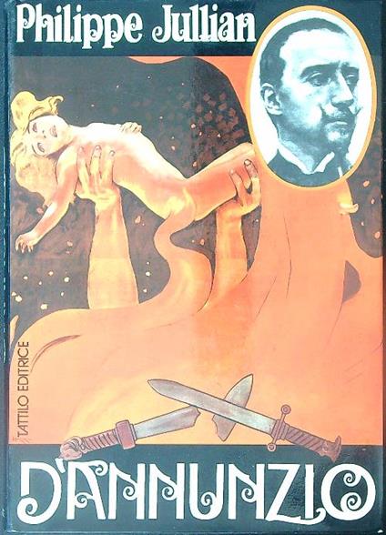 D'Annunzio - Philippe Jullian - copertina