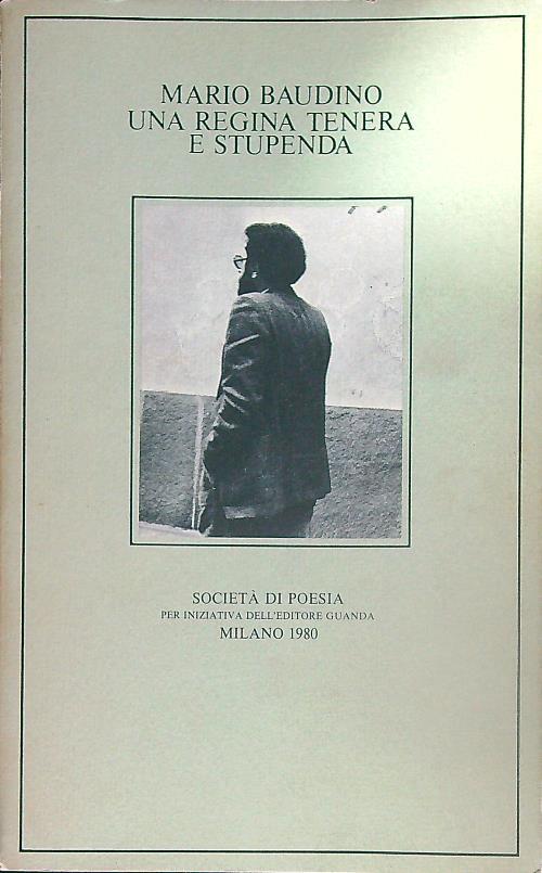 Una regina tenera e stupenda - Mario Baudino - copertina
