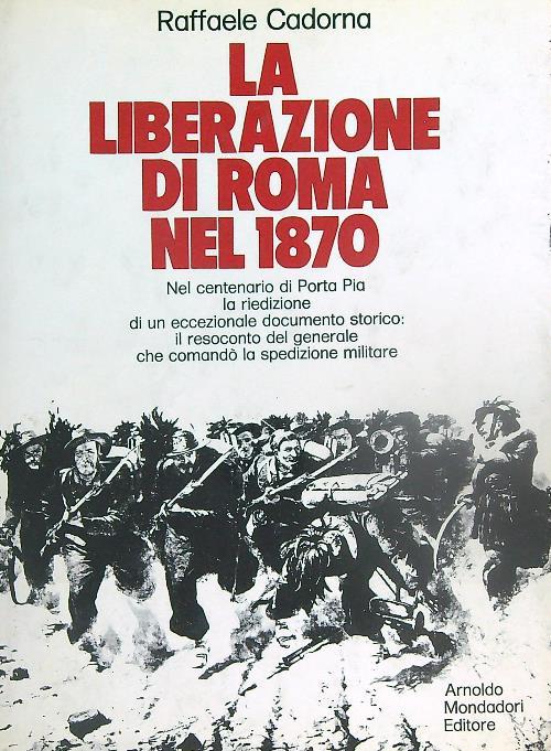La Liberazione di Roma nel 1870