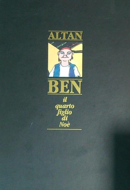 Ben. Il quarto figlio di Noè - Altan - copertina