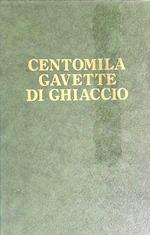 Centomila gavette di ghiaccio. Autografato