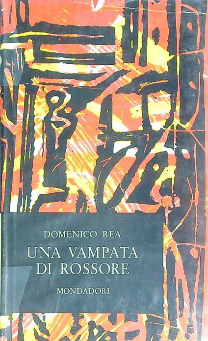Una vampata di rossore - Domenico Rea - copertina
