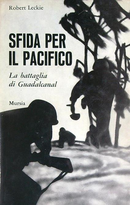 Sfida per il Pacifico - Robert Leckie - copertina