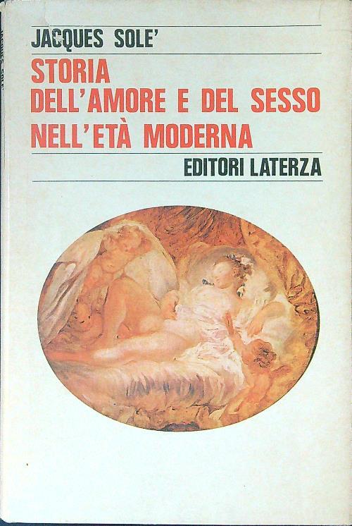Storia dell'amore e del sesso nell'età moderna