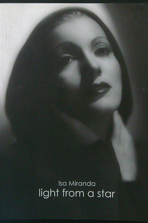 Isa Miranda Light from a star - Elena Mosconi - copertina