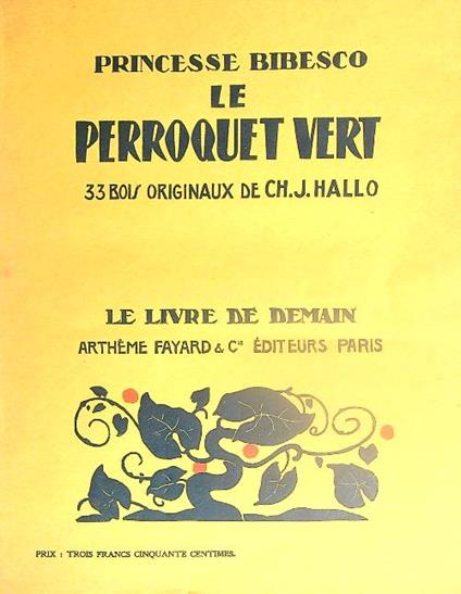 Le perroquet vert - Princesse Bibesco - copertina