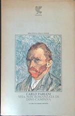 Vita non romanzata di Dino Campana
