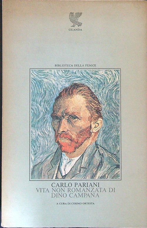 Vita non romanzata di Dino Campana - Carlo Pariani - copertina