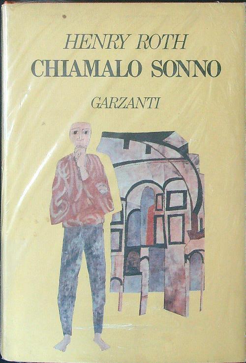 Chiamalo sonno - Henry Roth - copertina