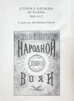 Utopia e riforma in Russia. 1800-1917