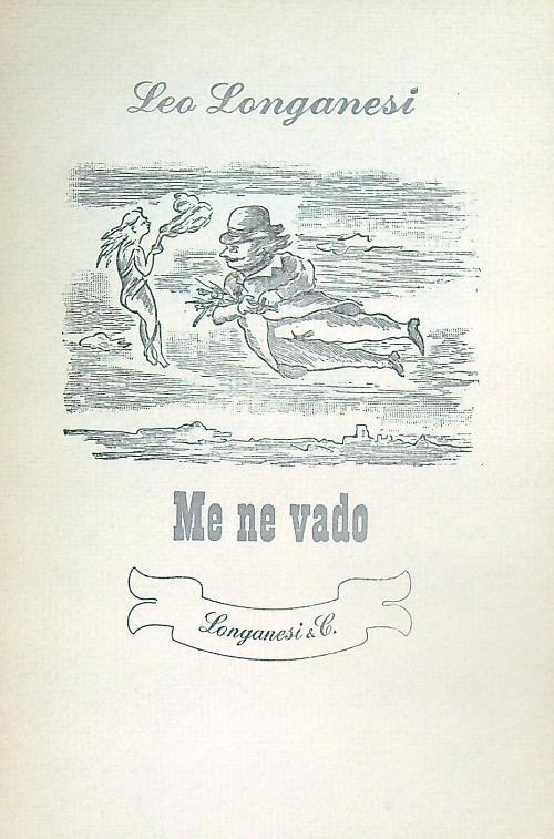 Me ne vado - Leo Longanesi - copertina