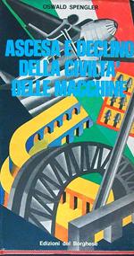 Ascesa e declino della civiltà delle macchine