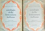 Antologia della letteratura italiana. 2vv
