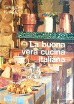 La vera buona cucina italiana