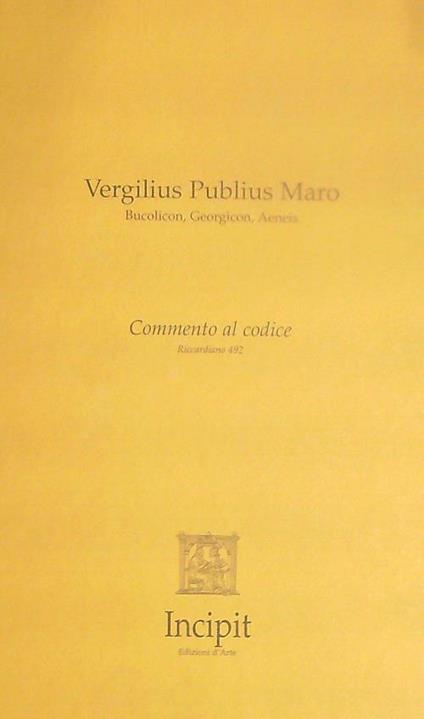Vergilius Publius Maro. Commento al codice Riccardiano 492 - copertina