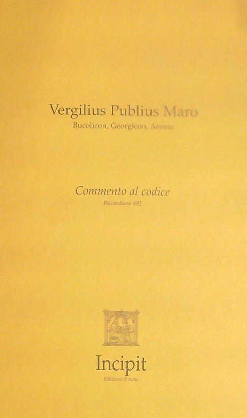 Vergilius Publius Maro. Commento al codice Riccardiano 492 - copertina