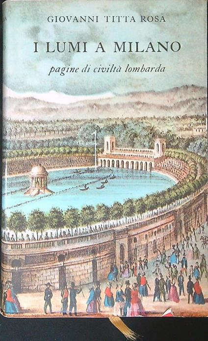 I  lumi a Milano - Giovanni Titta Rosa - copertina