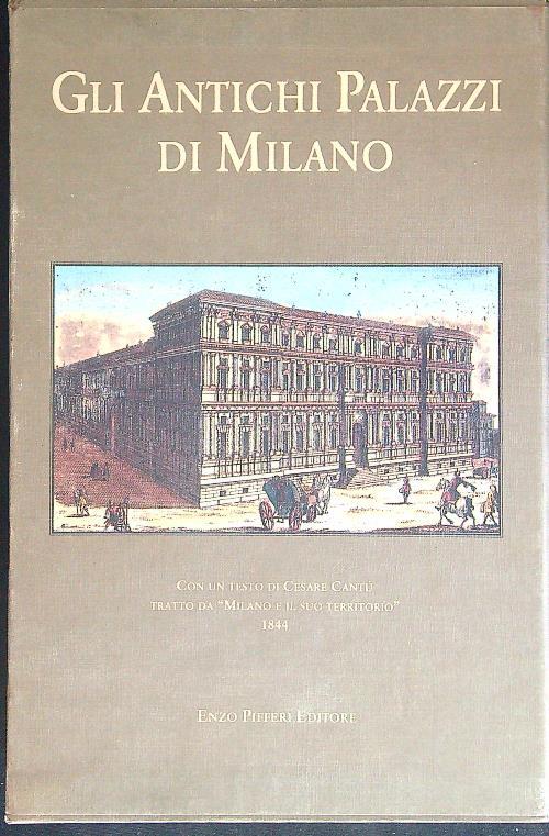 Gli antichi palazzi di Milano 2 vv