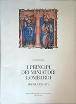 I  principi dei miniatori Lombardi Secoli VIII - XIV
