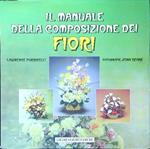 Il  Manuale Della Composizione Dei Fiori