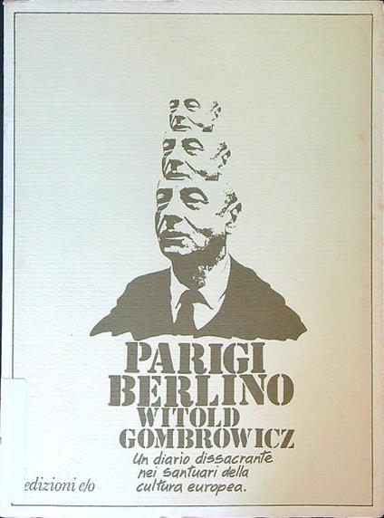 Parigi Berlino - Witold Gombrowicz - copertina