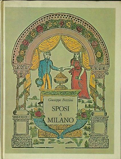 Sposi a Milano - Giuseppe Bozzini - copertina