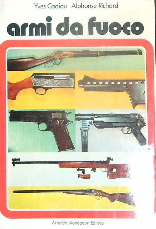 Armi da fuoco - Yves Cadiou - copertina