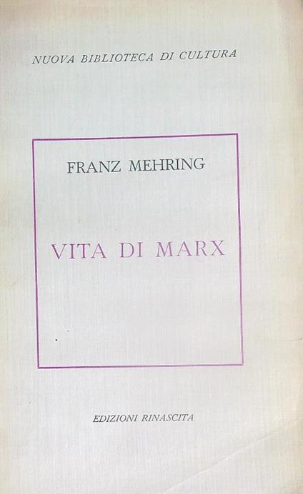 Vita di Marx - Franz Mehring - copertina
