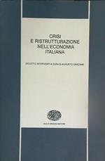 Crisi e ristrutturazione nell'economia italiana 