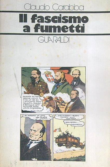 Il Fascismo a fumetti - Claudio Carabba - copertina