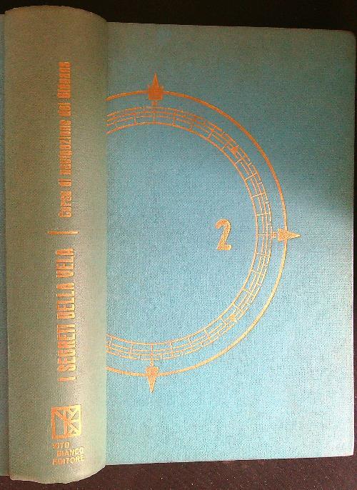 I segreti della vela Volume 2