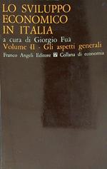 Lo sviluppo economico in Italia. Vol II