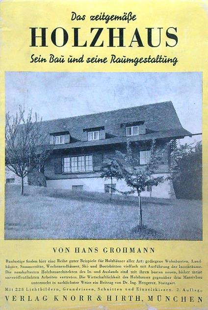 Das zeitgemasse Holzhaus  - Hans Grohmann - copertina