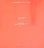 Silver and architects. Cleto Munari Collection 